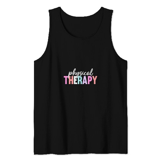 Physical Therapy PT Physical Therapist PT Student Funny Tank Tops