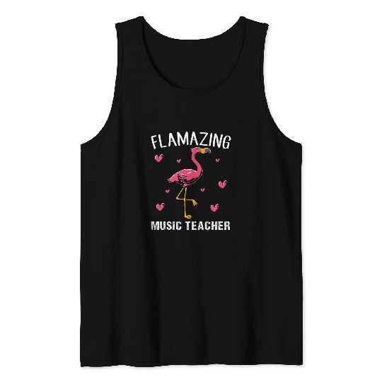 Flamingo pink bird Flamazing music teacher Tank Tops