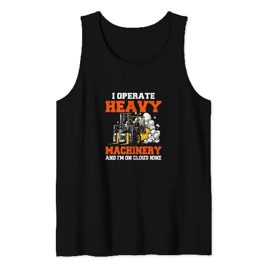 Forklift Operator Warehouse Worker Certified Forklift Driver Tank Tops