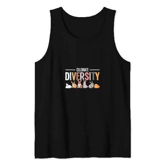 Rabbits Celebrate Diversity Rabbit Lover Zookeeper Bunny Breeder Tank Tops