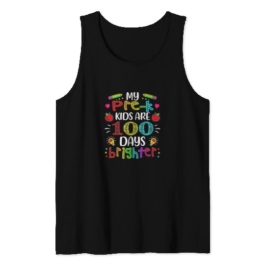 Teacher Job Pre K Teacher 100 Days Brighter 100th Day Of School Gift Tank Tops