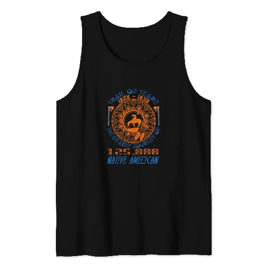Native American Trail Of Tears Native American 333 Tank Tops