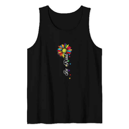 Autism Choose Kindness Be Kind Autism Awareness Sunflower Neurodiverse Tank Tops