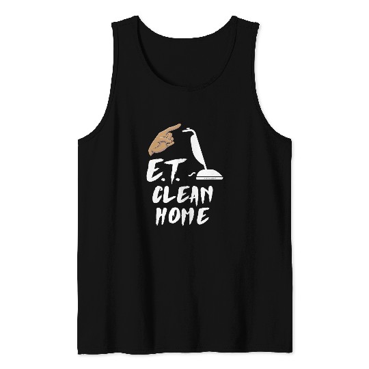 ET Clean homes Funny Cleaning Crew Housekeeper Fun Tank Tops