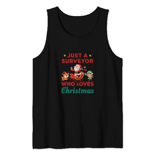Just a Surveyor Who Loves Christmas Cute Holiday xmass 2 Tank Tops