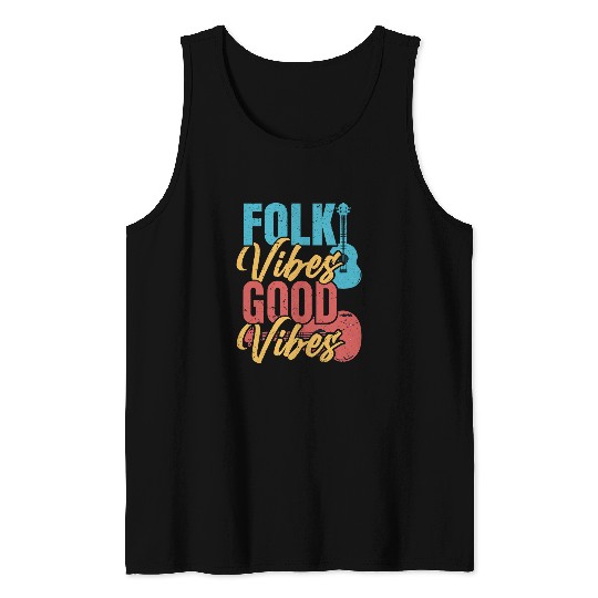 Folk Vibes good vibess Indie Folk Music 22 Tank Tops