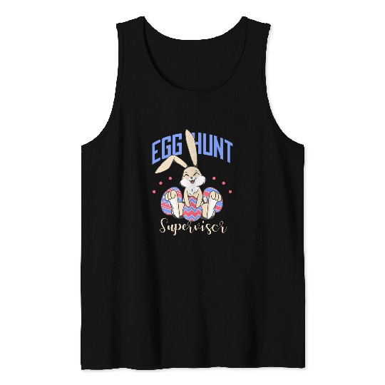 Egg Hunt Supervisor Tank Tops