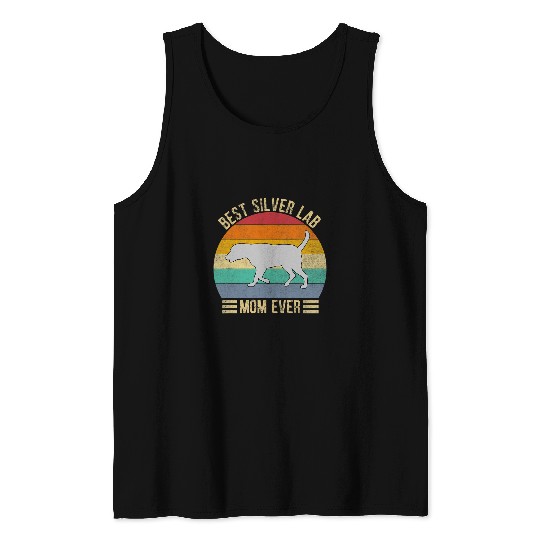 Labrador Lab Dog vintages Retro bests Silver Lab Mom Ever Labrador Retriever Tank Tops