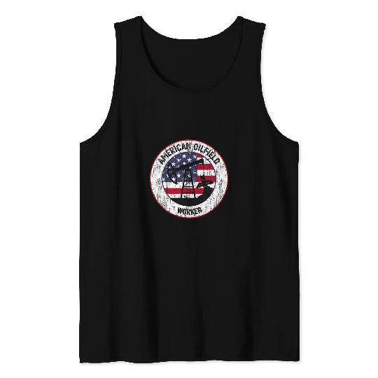 American Oilfield Worker US Flag Oil Rig Industry Gift Tank Tops