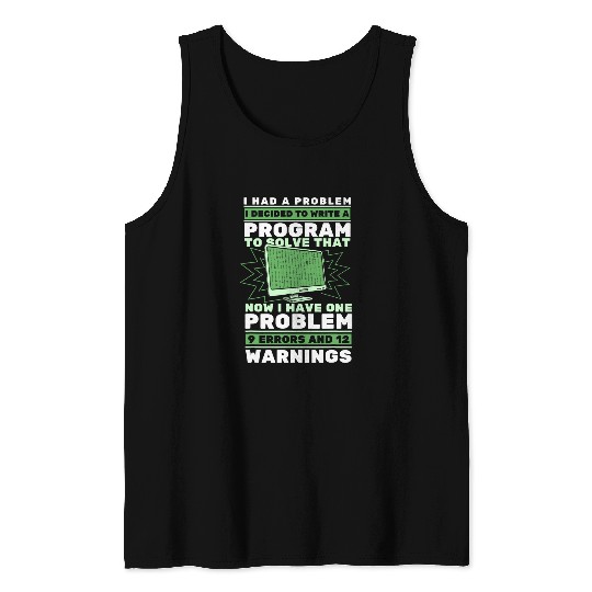 Funny Coder Programming Software Engineer Coding Programmer Tank Tops