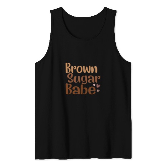 Brown Sugar Babe Black Pride Melanin African American Women Tank Tops