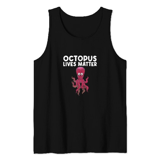 Octopuss Lover Cool Octopuss For Men Women Sea Life Ocean Biology Cephalopod3 Tank Tops