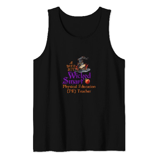 Cute A Wee Bit Wicked Physical Education Teacher Halloween Tank Tops