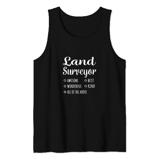 Land Surveyor Funny Gift Tank Tops