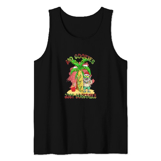 Summer Santa Fun Christmas In July No Cookies Just Cocktails 109 Tank Tops