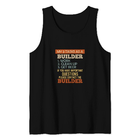 Discover 3 Tasks as a builder owneroccupied homes homes Builders Tank Tops