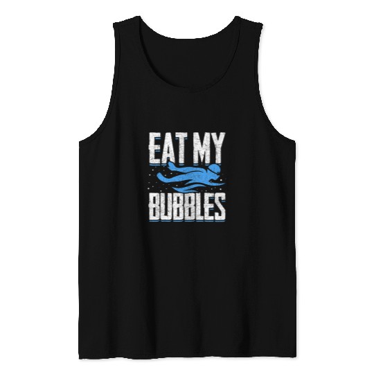 Swimming Pool Bubbles Swim Athlete Funny Aquatic Sport Swimmer Swimming Tank Tops