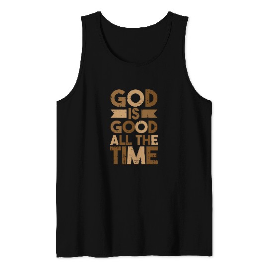 God Is Good All The Time Black History Month Men Women Tank Tops