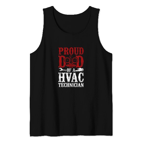 HVAC Technician Tech Dad vintages Proud Dad Of A Hvac Tank Tops