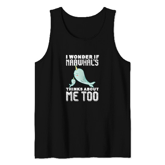 Narwhal Baby Unicorns Funny Saying Cute Kawaii Whale Tank Tops