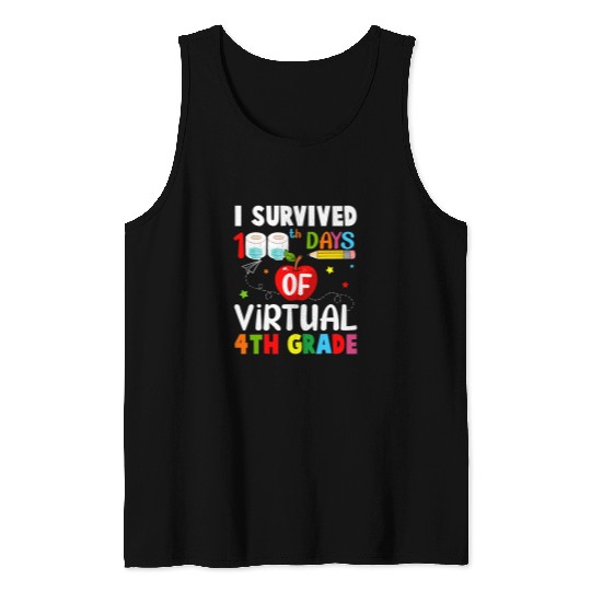 I Survived 100th Days of Virtual 4th Grade Student Teacher Tank Tops