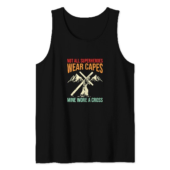 Christian Jesus Christ Christian x3Jk Not All Superheroes Wear Capes Retro Jesus Christ Cross 275 Bible Verse Christ Tank Tops