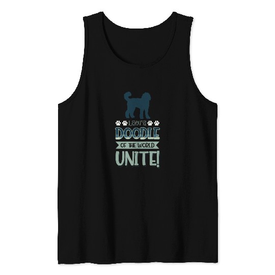 Labradoodle Of The World, Unite Dog Tank Tops