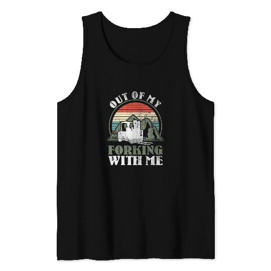 Out Of My Forking Way Forklift Driver Forklift Operator Pun 1 Tank Tops