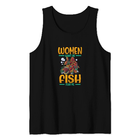 Fishing Mens Women Want Me Fish Fear Me Funny Fisherman Fishing 3 Fisher Tank Tops