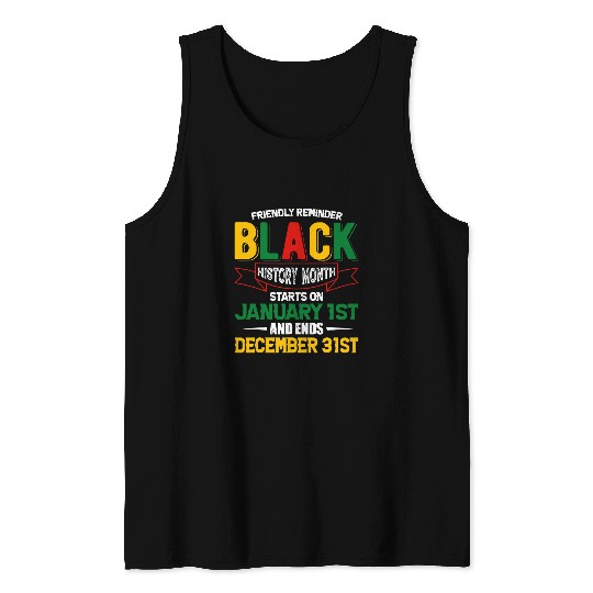 Black History is Everyday Afrocentric Empowerment Tank Tops