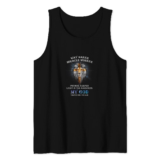 Way Maker Miracle Worker Promise Keeper Light In Darkness Tank Tops