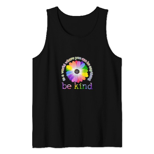 LGBT Pride Rainbow In a world where you can be anything be kind 62 Gay LGBTQ Tank Tops