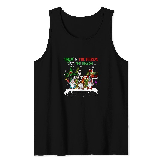 Christian Jesus is the Reason for the Season Gnomies Christmas 41 Bibble Jesus Christ Tank Tops