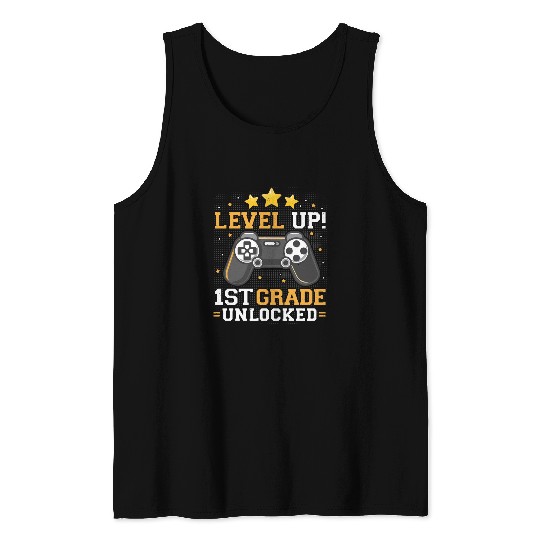 Teacher Job Teaching Lover 1st Grade Unlocked Level Up 260 Tank Tops