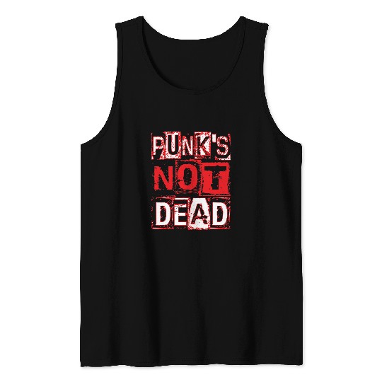 Punk is not Deads punker rock heavy metal gift music Tank Tops