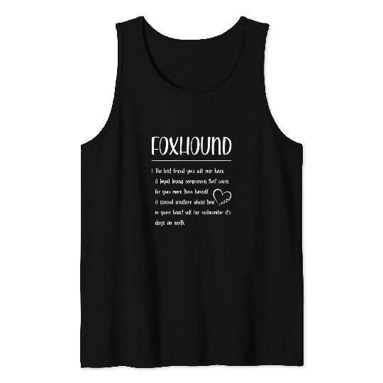 The bests Friend You Will Definition Foxhound Tank Tops