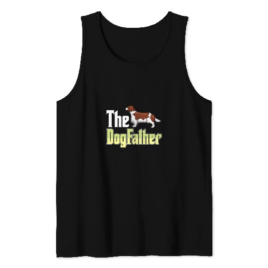 The Dogfather Welsh Springer Spaniel Funny Dog Owner Tank Tops
