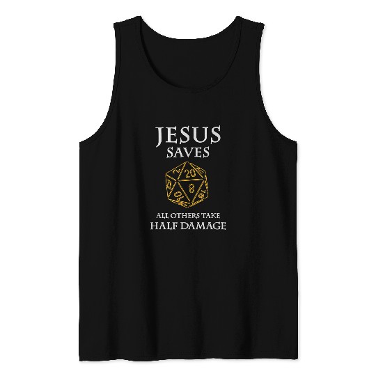 Christian Jesus Christ Christian Role Playing Funny Jesus Saves Fantasy RPG 37 Bible Verse Christ Tank Tops