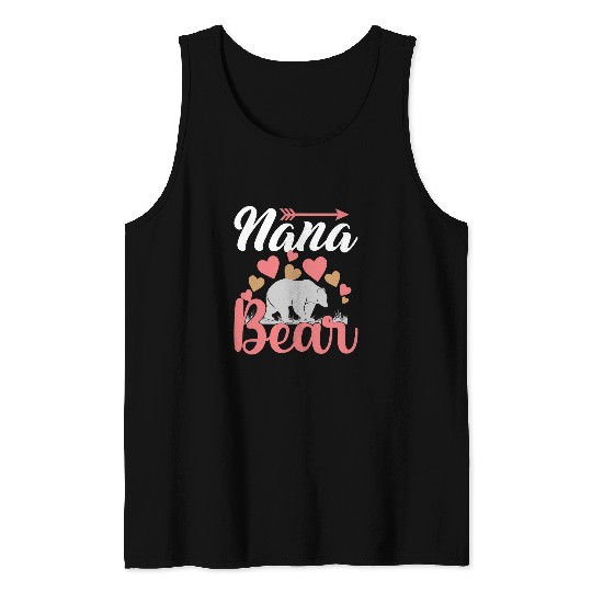 Funny Bear Womens Nana Bear Cute Mothers Day Design For Grandmother Cute Bears Tank Tops