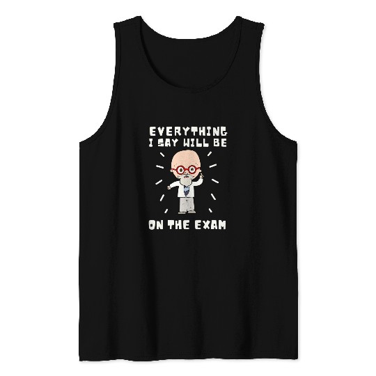 College Professor Tutor And Faculty Member Exam Tank Tops