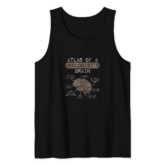 Humorous Geologists Brain Anatomy for Earth Scientists 1 Tank Tops