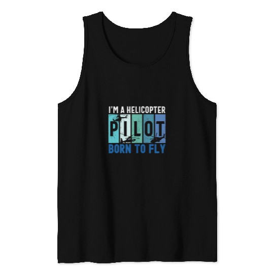 Helicopter Pilot Aircraft Mechanic Aviation Enthusiast Tank Tops