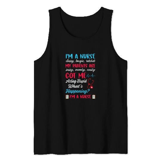 Im A nurses Classy Bougie Ratchet My Patients Are Sassy Tank Tops