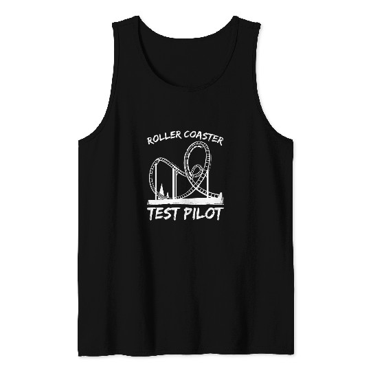 Roller Coaster Test Pilot Tank Tops