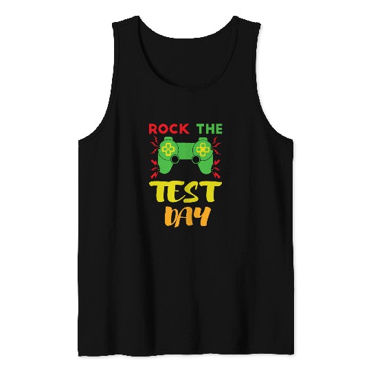 Rock The Test Day Video Game Student Testing Quote Stat Exam Tank Tops