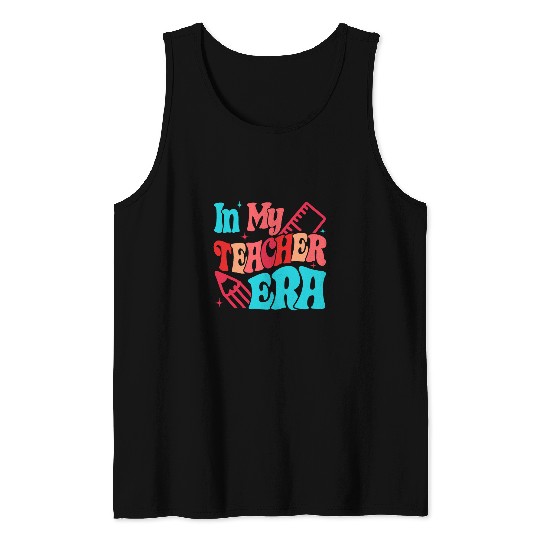 In My Teacher Era Pencil Ruler Teaching Student Tank Tops