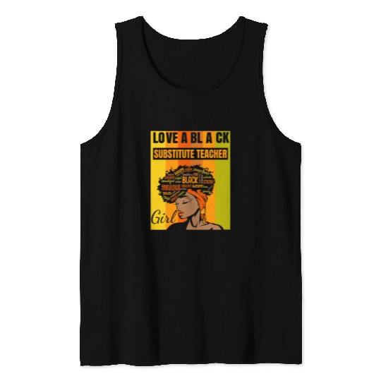 Black Independence Day Black Substitute Teacher Girl Tank Tops