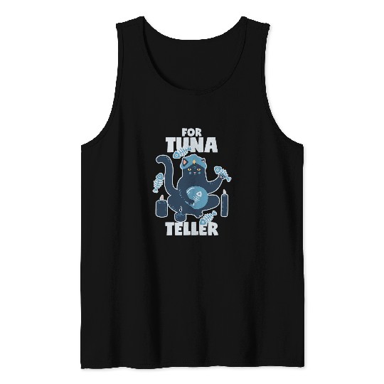 Fortune Teller Cat with Tuna Fortunateller Pun Tank Tops