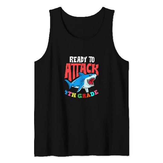 Ready To Attack Fourth Grade Student 4th Grade Teacher Tank Tops