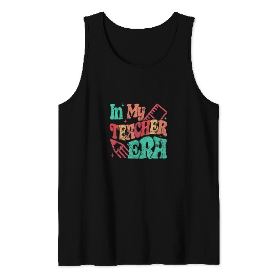 In My Teacher Era Pencil Ruler Teaching Student 1 Tank Tops